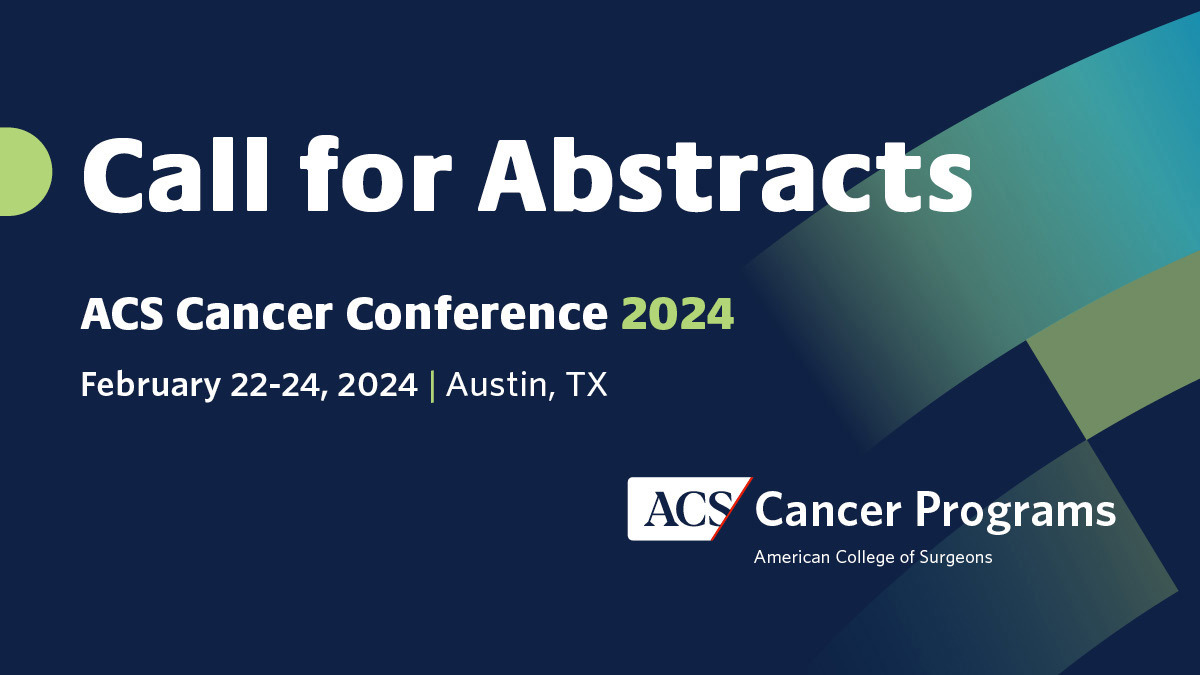 Submit Abstract and Register for ACS Cancer Conference in Austin ACS