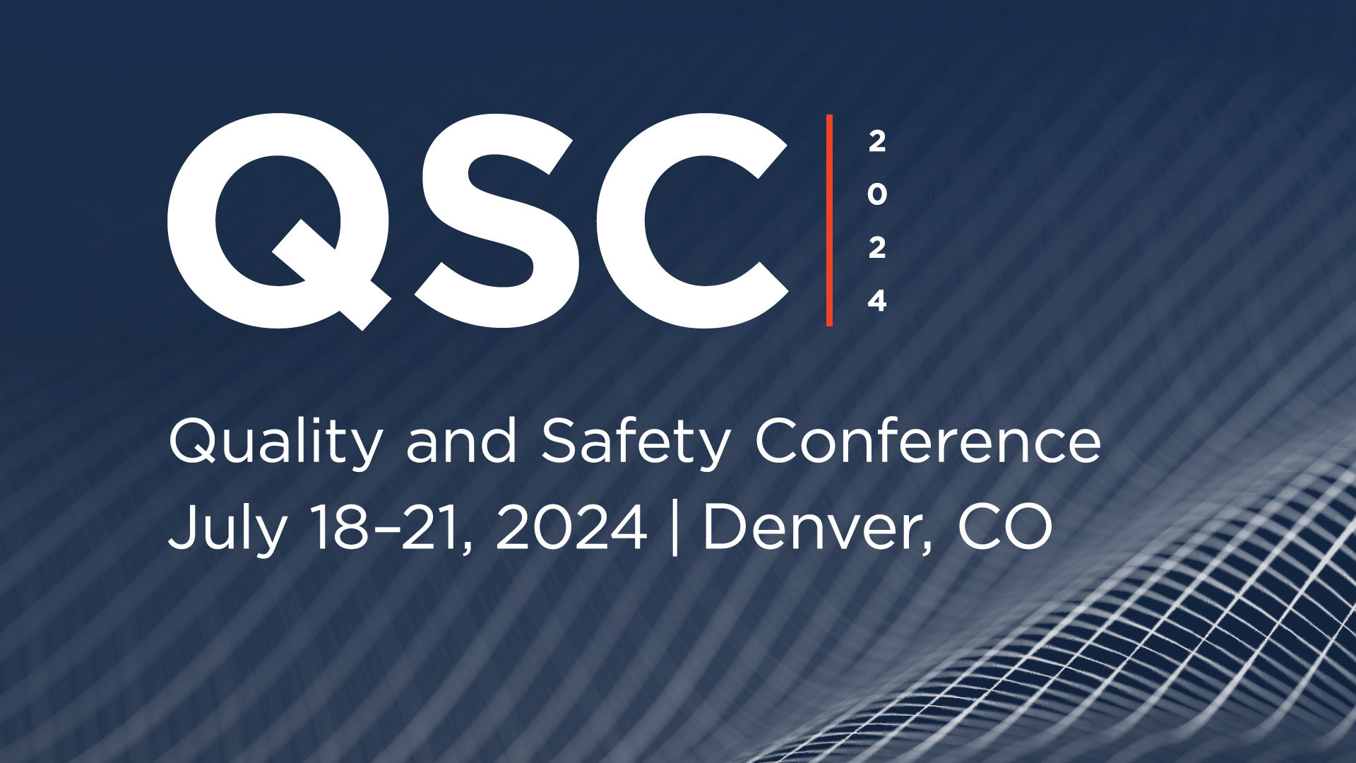 What You Can Expect from This Year’s Quality and Safety Conference