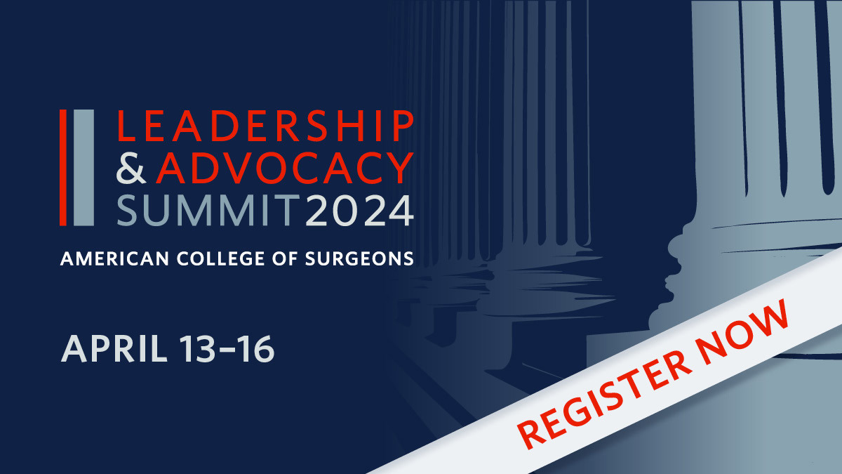 Register Today for 2024 Leadership & Advocacy Summit ACS