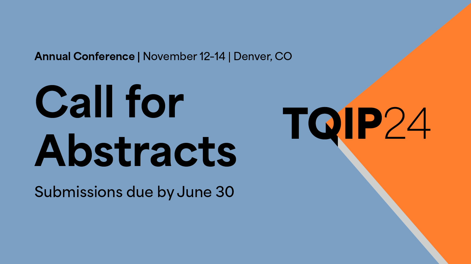 Submit Abstracts for 2024 TQIP Annual Conference ACS