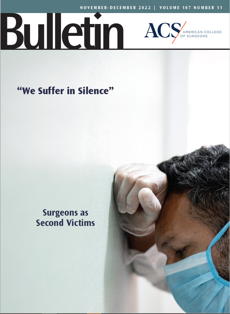 We Suffer in Silence: The Challenge of Surgeons as Second Victims