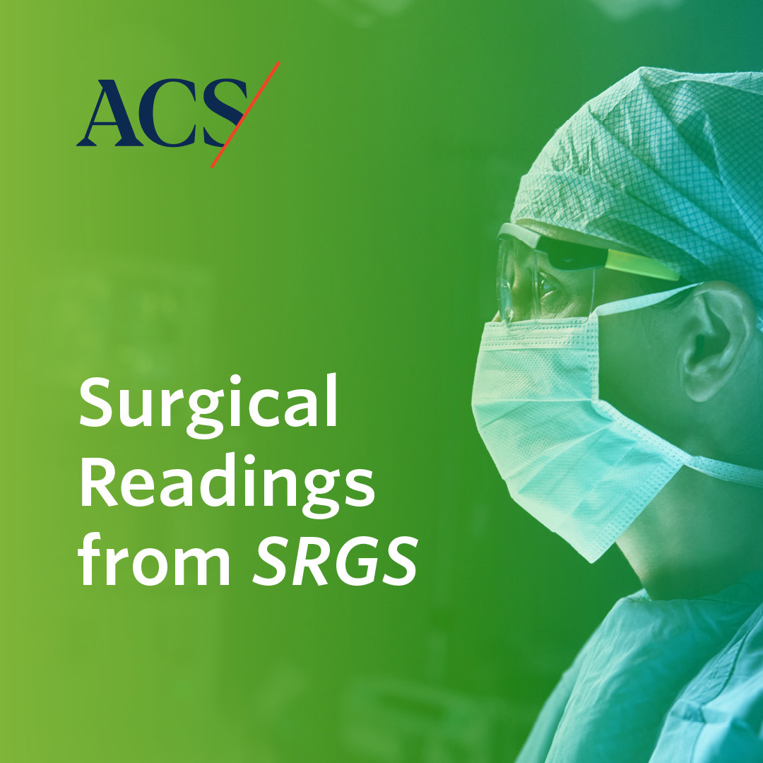 Surgeons Discuss Prevention and Treatment of Surgical Site Infections | ACS