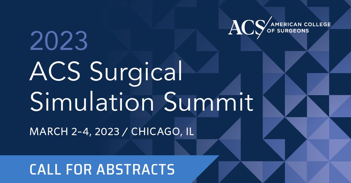 Abstract Submission Begins for 2023 Surgical Simulation Summit ACS