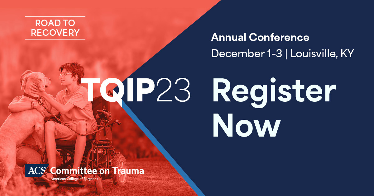 Register Today for December TQIP Annual Conference in Louisville ACS